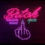 Artwork für "Bitch (Kalixto Remix)"
