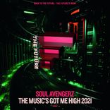 Artwork for "The Music's Got Me High (2021 Mixes)"