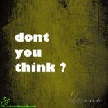 Artwork für "Don't You Think"