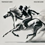 Artwork for "HOLD ME CLOSE"