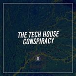 Artwork für "The Tech House Conspiracy"