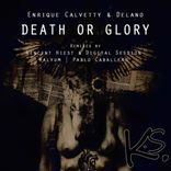 Artwork for "Death Or Glory"