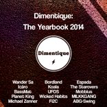 Artwork for "Dimentique: The Yearbook 2014"