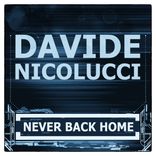 Artwork for "Never Back Home"