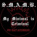 My Minimal is Criminal