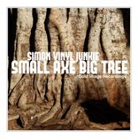 Small Axe Big Tree