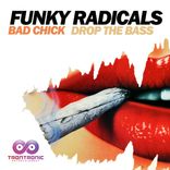 Artwork for "Bad Chick / Drop The Bass"