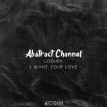 Artwork für "I Want Your Love"