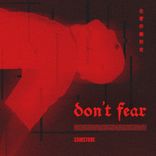 Portada para "Don't Fear"