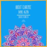 Artwork for "About Clarence"
