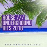 Artwork for "House Underground Hits 2018"