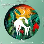 Artwork for "Shadow Dance"