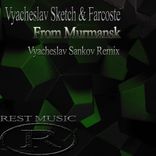 Artwork for "From Murmansk (Vyacheslav Sankov Remix)"