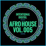 Artwork für "Afro House, Vol. 005"