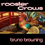 Artwork for "Rooster Crows"