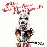 If You Think You Know How To Love Me