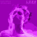 Artwork für "Lose control"