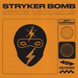 Artwork for "Stryker Bomb"