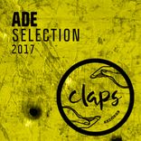 Artwork for "Claps Records ADE Selection 2017"
