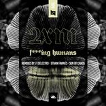 Artwork for "Fucking Humans"