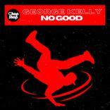 Artwork für "No Good"