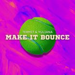 Portada para "Make It Bounce"