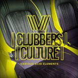 Artwork für "Clubbers Culture: Various Acid Elements"