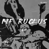 Artwork for "MF Ruckus EP"