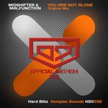 Portada para "You Are Not Alone (District 7 Anthem 2012)"
