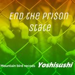 End the prison state