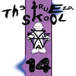 Artwork for "True Skool EP 14"