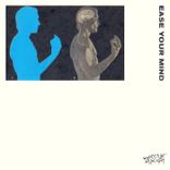 Artwork voor "Ease Your Mind"