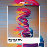 Artwork for "I Gotta You"