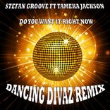Artwork for "Do You Want It Right Now (Dancing Divaz Remix)"