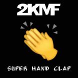 Artwork for "Super Hand Clap"