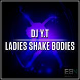 Artwork voor "Ladies Shake Bodies"