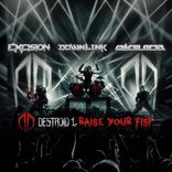 Destroid 1 Raise Your Fist