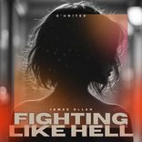 Artwork for "Fighting Like Hell"