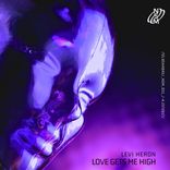 Artwork for "Love Gets Me High"