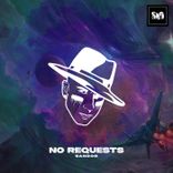 Artwork für "No Requests"