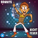 Artwork für "Night Fever"