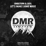 Let's Make Some Noise