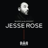 Artwork for "Made For The Night mixed by Jesse Rose"