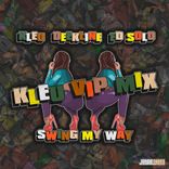 Artwork for "Swing My Way (Kleu VIP Mix)"