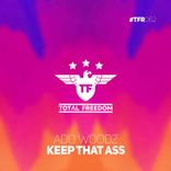 Portada para "Keep That Ass"