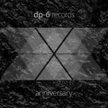 Artwork voor "DP-6 Records Anniversary X1"