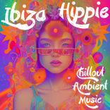 Artwork voor "Ibiza Hippie Chillout Ambient Music"