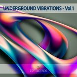 Artwork for "Underground Vibrations, Vol. 1"