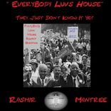 Artwork for "Everybody Luvs House"