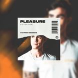 Artwork for "Pleasure"